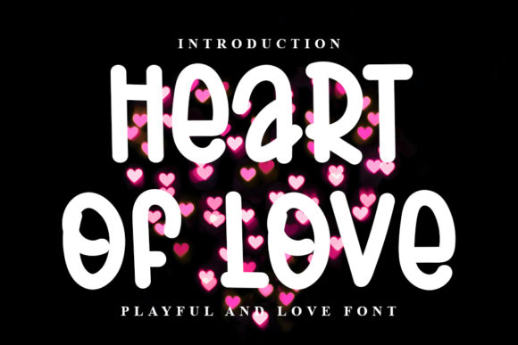Heart of Love Font for Business