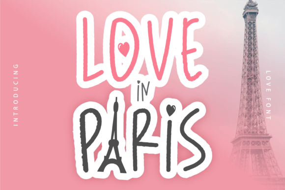 Love in Paris Font Review